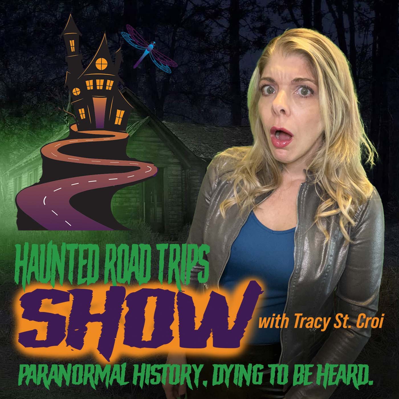 The Haunted Road Trips Show
